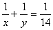 1/x+1/y=1/14