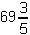 69,6