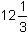 12 i 1/3