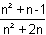 (nn+n-1)/(nn+2n)